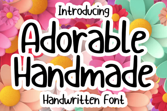 Adorable Handmade: A Playful Handwritten Font for Warm Brand Identities