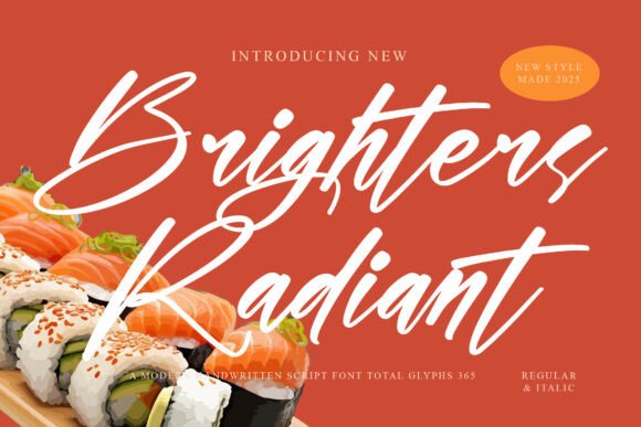 Brighters Radiant: A Modern Script Font for Lifestyle and Feminine Editorial Design