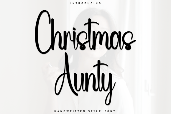 Christmas Aunty Font: A Handwritten Typeface for Digital Branding and Web Design