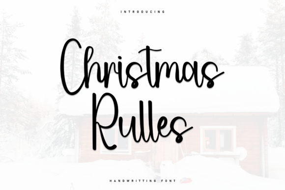 Christmas Rulles: A Handwritten Font for Editorial Warmth and Visual Appeal