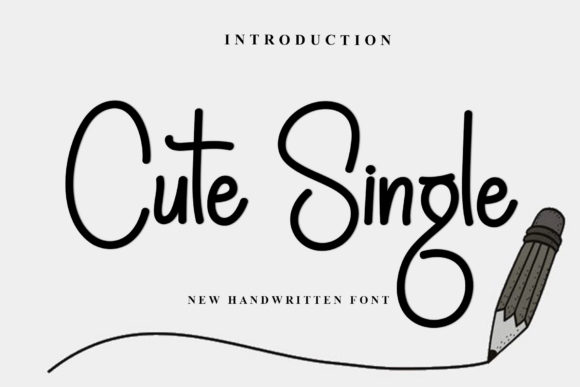 Cute Single: A Playful Script Font for Warm Editorial Design