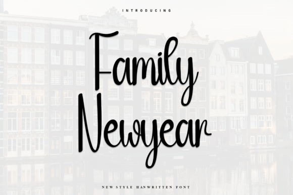 Family Newyear Font: A Heartfelt Touch for Professional Branding