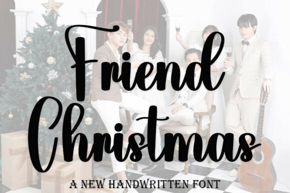 Friend Christmas: A Script Typeface for Elegant Branding