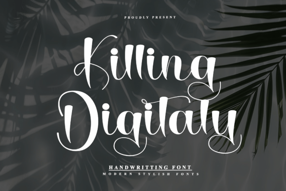 Killing Digitaly: A Modern Script Font for Elegant Editorial Design