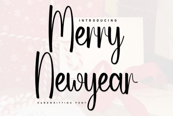 Merry Newyear Font: A Designer’s Journey Through a Warm & Elegant Script