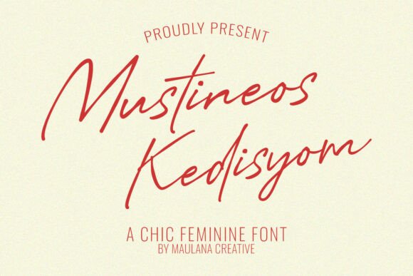 Mustineos Kedisyom: A Chic Script Font for Modern Web Design