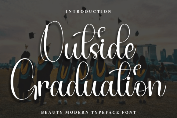 Outside Graduation: A Festive Font for Cohesive Branding