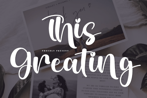 This Greating Font: A Warm, Handwritten Typeface for Branding Projects