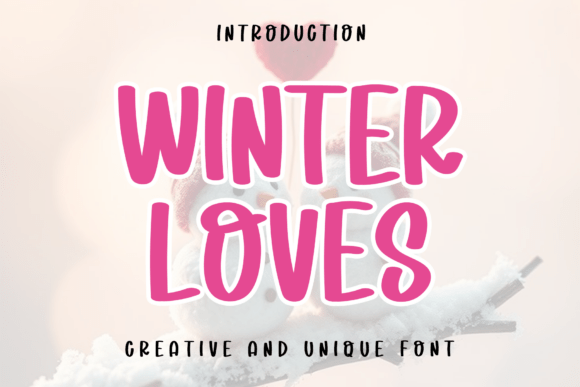 Winter Loves: A Bold Script Font That Elevates Brand Typography